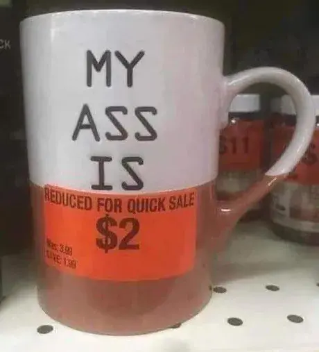 My ASS!!