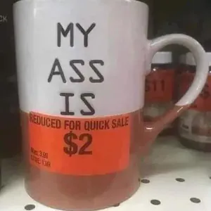 My ASS!!